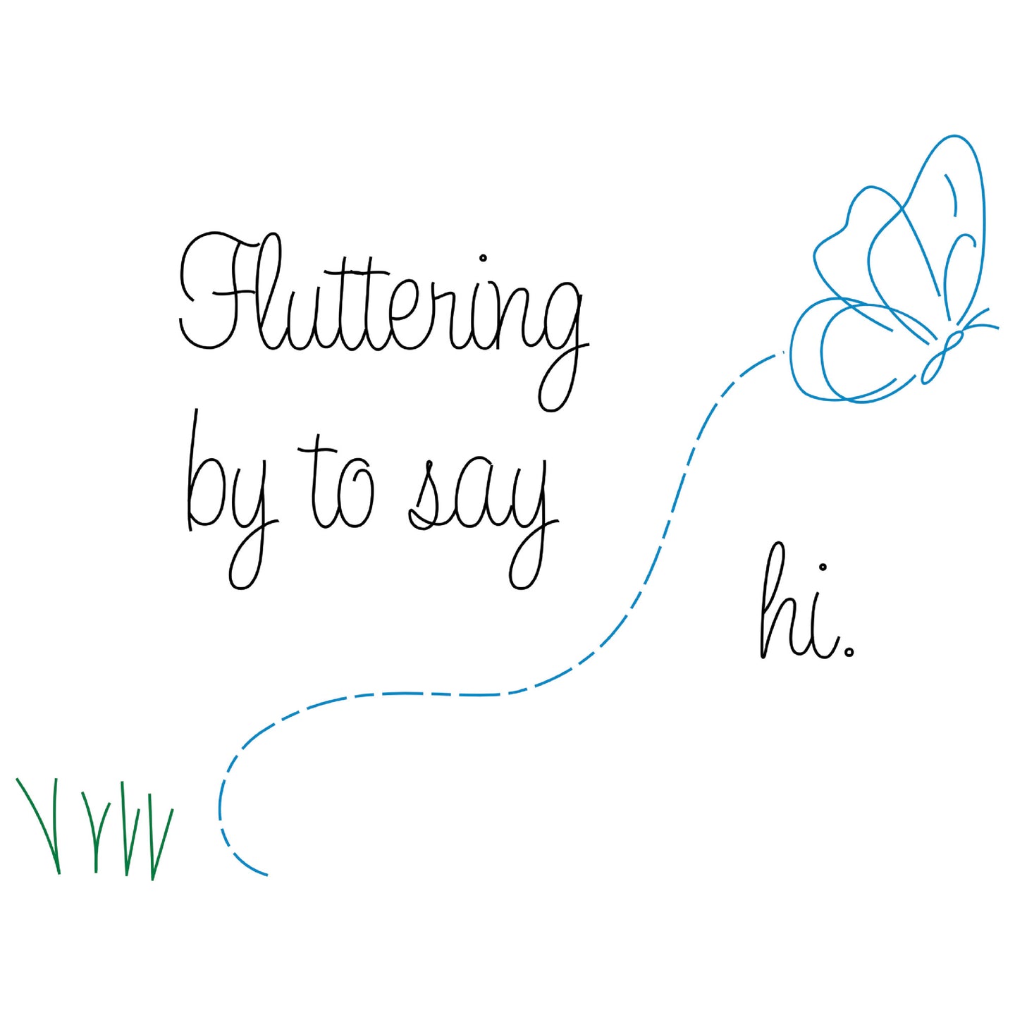 single line design fluttering by to say hi with butterfly